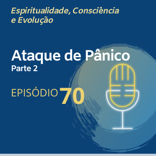 Podcast 70_Ataque Panico