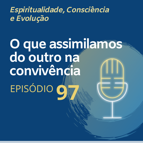 O que assimilamos do outro na convivencia