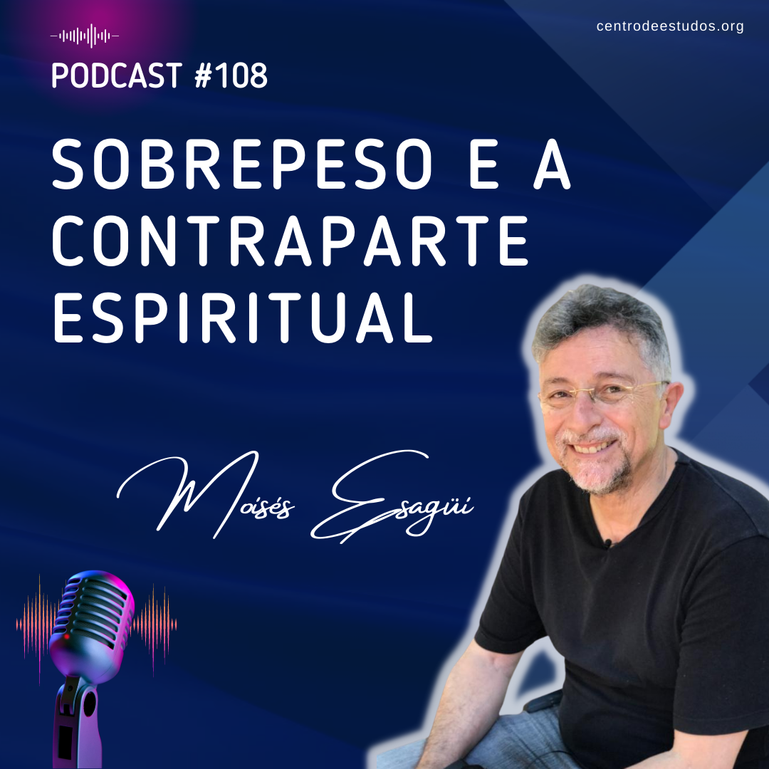 sobrepeso e espiritualidade e preguiça