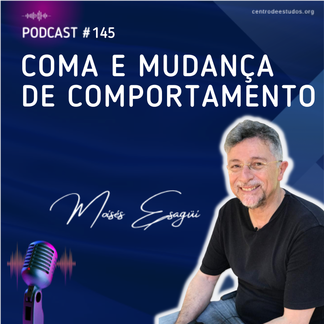Podcast Coma EQM Comportamento