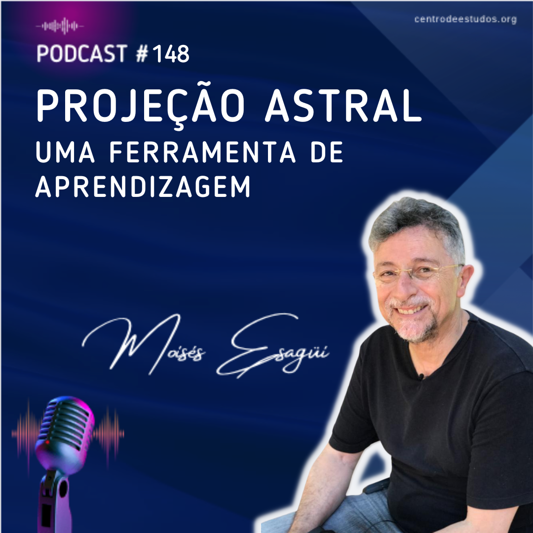Projeção Astral uma ferramenta de aprendizagem